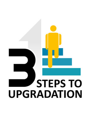 3 steps to upgrdation